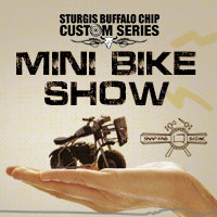 Mini Bike Show Legendary Sturgis Buffalo Chip