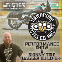 Hardcore Cycles Performance - Legendary Sturgis Buffalo Chip